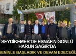 Seydikemer’de Esnafın Gönlü Harun Sağır’da